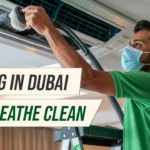 AC Duct Cleaning in Dubai | Save Energy & Breathe Clean