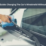 Changing The Car's Windsheild