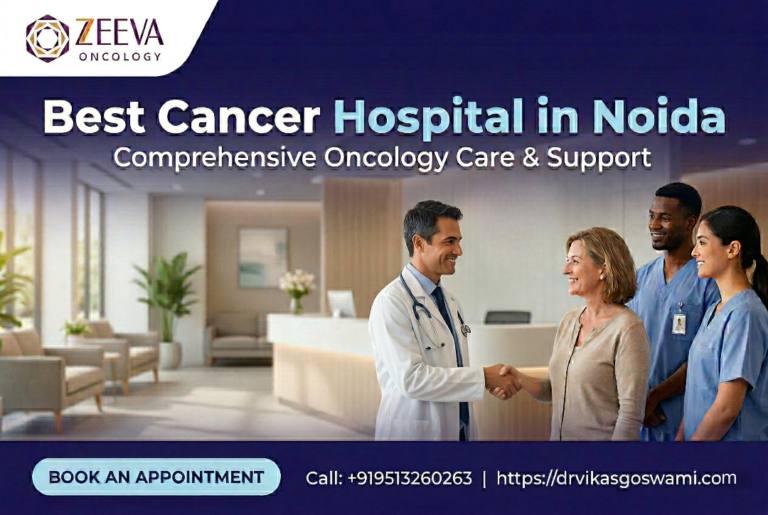 Best Cancer Hospital in Noida