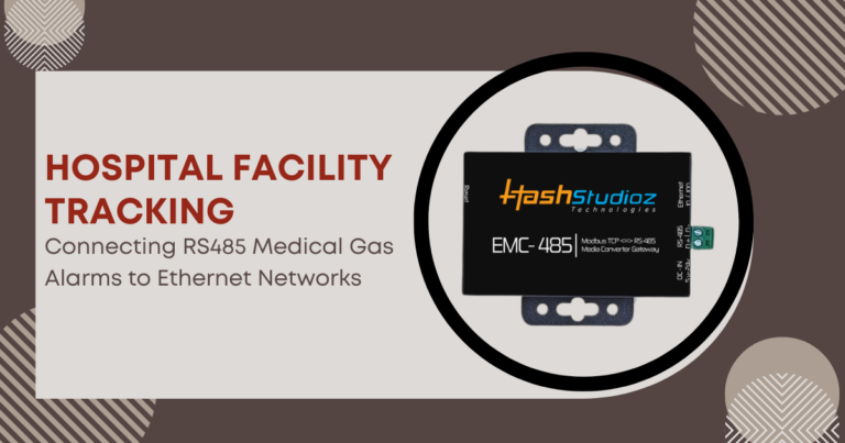 Hospital Facility Tracking Connecting RS485 Medical Gas Alarms to Ethernet Networks