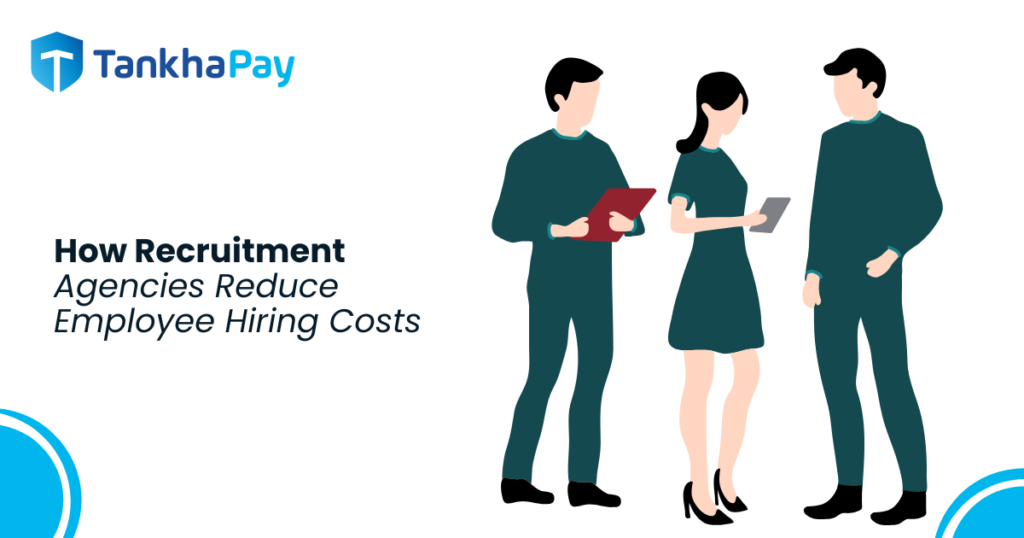 reduce hiring cost by hiring recruitment agencies