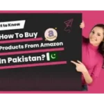 Buy Amazon Products in Pakistan
