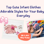 Cute Infant Clothes