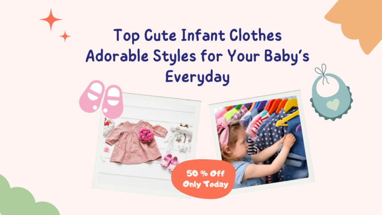 Cute Infant Clothes