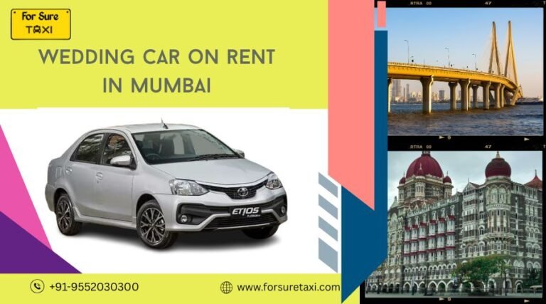 Wedding Car on rent in Mumbai